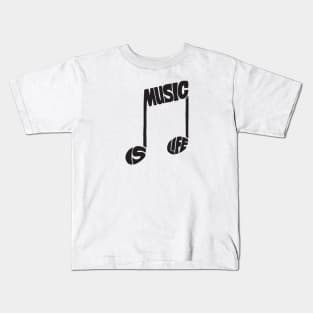 Music is life Kids T-Shirt